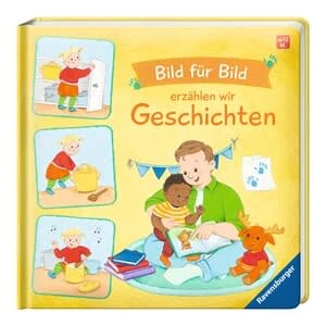 Ravensburger Pappbidlerbuch Bild Für Bild Erzählen Wir Geschichten In Mehrfarbig 1 Ravensburger Pappbidlerbuch Bild Für Bild Erzählen Wir Geschichten In Mehrfarbig